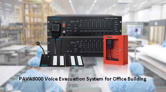 ระบบเสียงอพยพ PAVA8000สำหรับอาคารสำนักงาน
